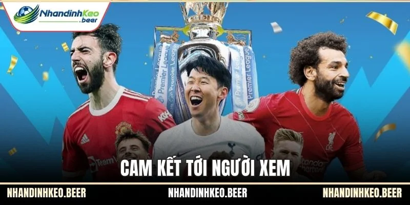 Cam kết tới người xem