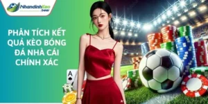 Phân tích kết quả kèo